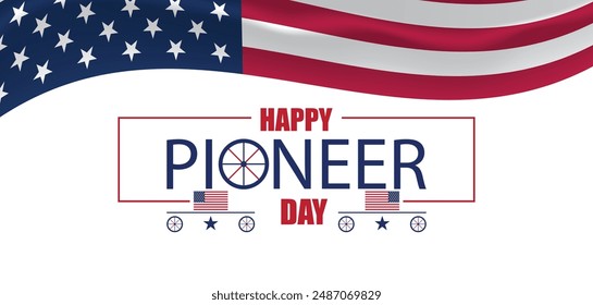 Pioneering Happiness Pioneer Day Celebrations