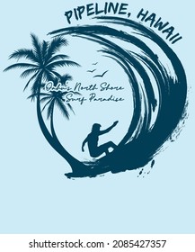 Pipeline Hawaii Oahu North Shore Surf Paradise T-shirt Design For Surf Lovers