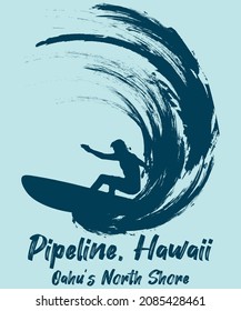 Pipeline, Hawaii Oahu North Shore Surf T-shirt Design For Surf Lover