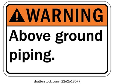 Pipeline warning sign and labels