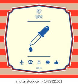 Pipette icon with drop. Graphic elements for your design