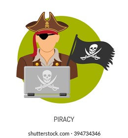 Piracy Vector Concept with Flat Icons for Flyer, Poster, Web Site, Advertising Like Pirate, Laptop and Flag.