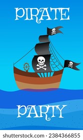 Pirate adventure. Poster invitation to a pirate party. A pirate ship sails on the sea.