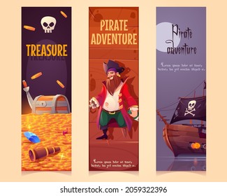 Pirate adventure vertical banners set, treasure chest with gold, bearded smiling filibuster captain with hook hand and wooden leg prosthesis and ship with jolly roger sail, Cartoon vector illustration