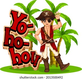 A pirate man cartoon character with Yo-ho-ho speech illustration