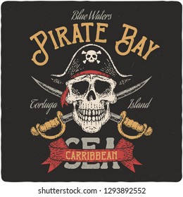 Pirate nautical logo. Vintage poster or t-shirt design with hand drawn illustration of pirate skull.