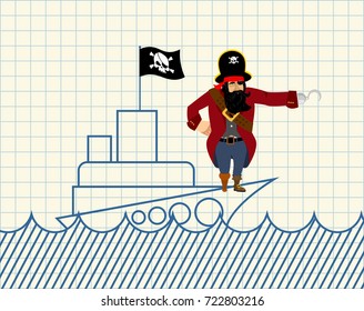 Pirate on ship. Painted ship and buccaneer. Scary filibuster with hook. Notebook
