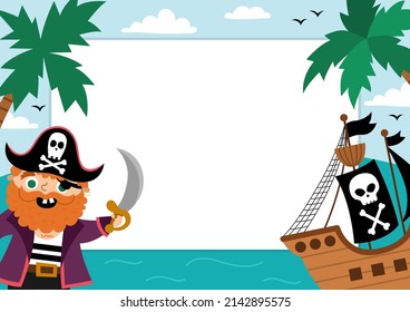 Plantilla de tarjeta de saludo del partido pirata con un capitán lindo, barco, paisaje marino, palmeras. Afiche horizontal de la isla del tesoro, invitación para los niños. Ilustración de las vacaciones en el mar brillante con lugar para texto