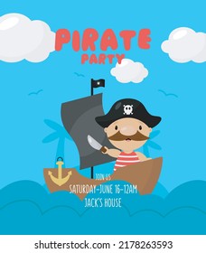 Pirate Party invitation with pirate on the ship. Vector illustration in cartoon style.