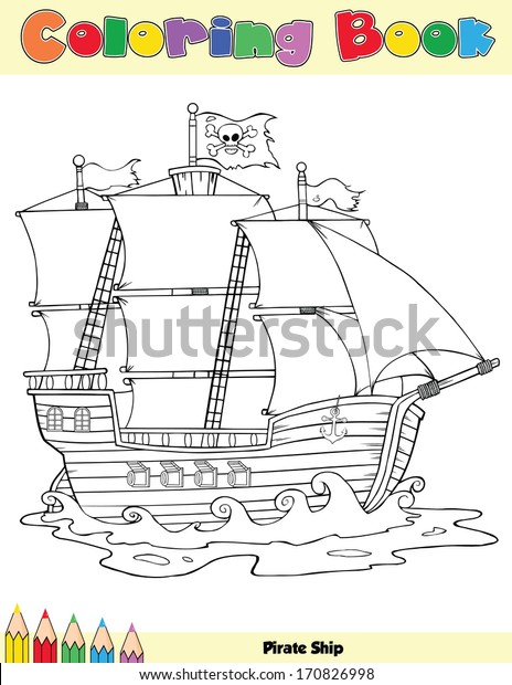 Pirate Ship Coloring Book Page Vector Stock Vector (Royalty Free ...