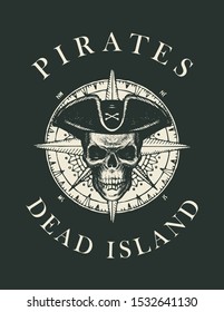 Pirate skull in cocked hat, wind rose compass and the words Pirates Dead Island. Jolly Roger. Vector hand-drawn banner on the theme of travel, adventure and discovery. Nautical vintage design