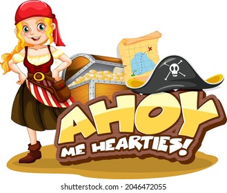 Pirate slang concept with Ahoy Me Hearties font and a pirate girl cartoon character illustration