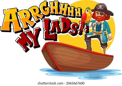 Pirate slang concept with Arrgh My Lads phrase and a pirate cartoon character illustration