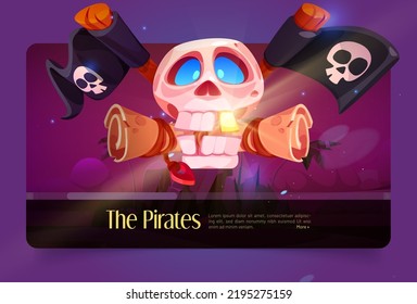 Pirates banner with skull, old scroll with map and black flags with jolly roger. Vector cartoon illustration of sailor skeleton head with gold tooth and parchment with rope