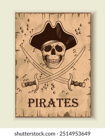 Pirates hand drawn poster. Skull in hat with sabers. Nautical trip and travel, adventure. Corsair and buccaneer. Brochure or booklet. Flat vector illustration isolated on white background