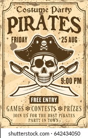 Pirates invitation poster to costume party with skull in hat and crossed sabers vector illustration in vintage style. Layered, separate grunge textures and text