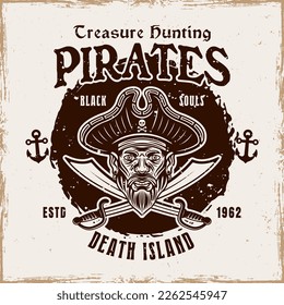 Pirates treasure hunting vector emblem in vintage style illustration isolated on background with removable grunge textures