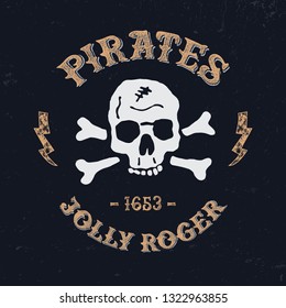 Pirates typography. Vintage vector t-shirt and apparel design, print, logo, poster. Vector