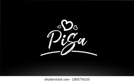 pisa black and white city hand written text with heart for logo or typography design