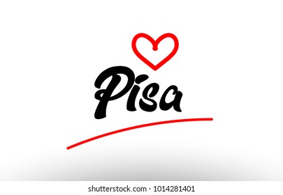 pisa word text of european or europe city with red love heart suitable as a logo for a company or for touristic promotion