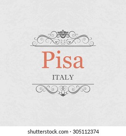 Pisa,Italy.Vintage frame.