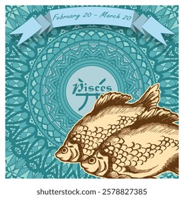 Pisces horoscope sign on an openwork background with a ribbon on top and dates. Mix of styles. Poster, decorative panel or other. Vector illustration