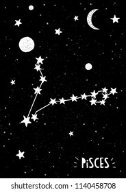 Pisces Sign Vector Design.Hand Drawn Pisces Zodiac Symbol.Black and White Stars and Moon on a Black Grunge Background. Childish Style Starry Night Sky with Moon and Planets.White Hand Written Letters.