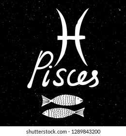 Pisces zodiac horoscope hand drawing sign for mystic  occult  palmistry and witchcraft alchemy. Vector. 