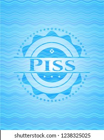 Piss light blue water wave badge.