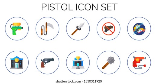pistol icon set. 10 flat pistol icons.  Simple modern icons about  - water gun, police, weapon, no weapons, revolver