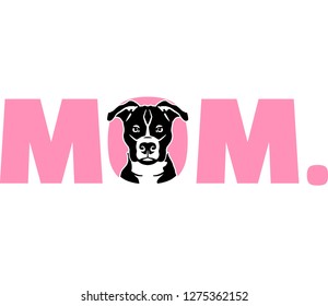 Pit Bull Terrier best mom ever slogan