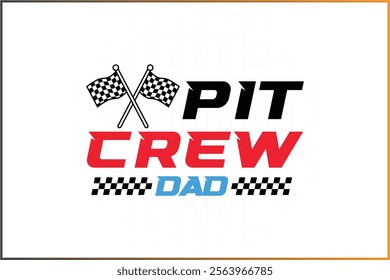 Pit crew dad - Race T-shirt design