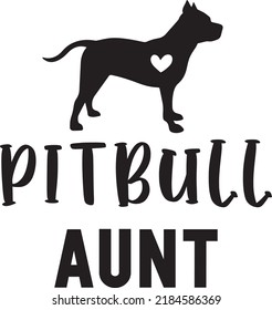 Pitbull Aunt Dog Vector File