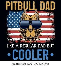 Pitbull dad graphics tshirt design vector design 