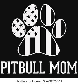 Pitbull Mom USA Flag With Dog Paw T-shirt Design, Dog Shirt, Pet Design, Animal, Dog Shirt