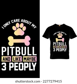 Pitbull T Shirt Design vector.