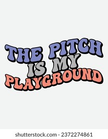 The pitch is my playground t-shirt design, The pitch is my playground retro, Football t-shirt, Football svg, cut file, png