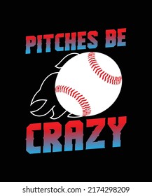 Pitches Be Crazy Baseball Ball Set T-shirt, Gradient Color Fire Stitching Thread Sewing Vector Design Template