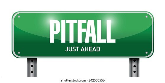 pitfall road sign illustration design over a white background