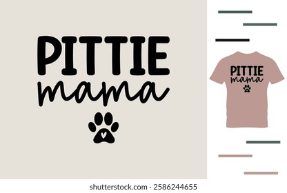 Pittie mama t shirt design