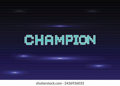 Pixel art 8-bit champion text on black background