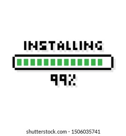 Pixel art 8-bit Installing green loading bar with loading status 99 percent - isolated vector illustration