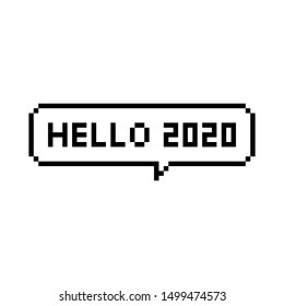 Pixel art 8-bit speech bubble hello 2020 year - isolated vector illustration