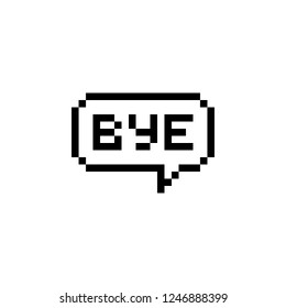 Pixel art 8-bit style text bubble Bye - isolated vector illustration