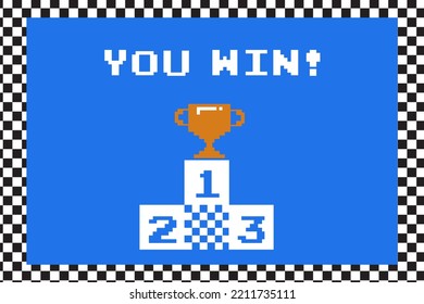 Pixel art 8-bit You Win text with winner golden cups on podium. 