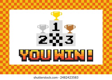 Pixel art 8-bit .You Win text with golden cup,silver cup,copper cup on orange checkered flag background