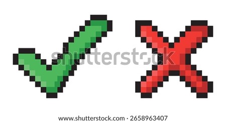 Pixel art check mark and cross mark. Tick and cross sign. Isolated vector illustration