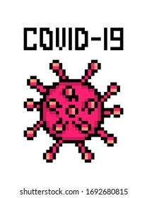 Pixel art coronavirus icon isolated on white background. Covid-19 pandemy emblem. 2019-ncov infection illustratioin. 8 bit old school vintage retro slot machine/video game graphics.