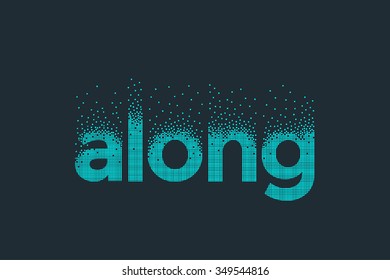 Pixel art design of the word along