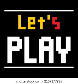 Pixel art of Let's Play